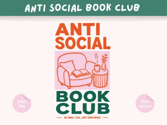 Download Anti Social Book Club Design, Book Lover - Lover Collection